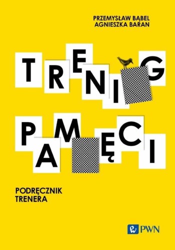 Przejdź do produktu TRENING PAMIĘCI. PODRĘCZNIK TRENERA