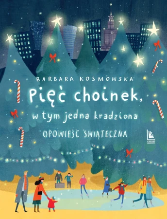 Pięć choinek, w tym jedna kradziona. Opowieść...