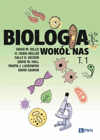 Biologia wokół nas T. 1