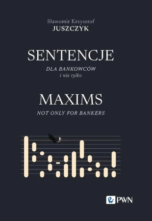 Sentencje dla bankowców i nie tylko. MAXIMS...