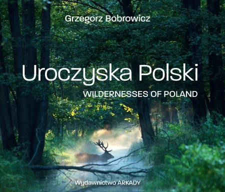 Uroczyska Polski, Grzegorz Bobrowicz