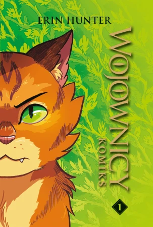 Wojownicy. Tom 1. Komiks, Erin Hunter