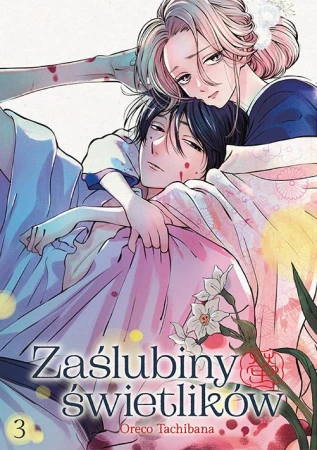 Zaślubiny świetlików. Tom 3, Oreco Tachibana