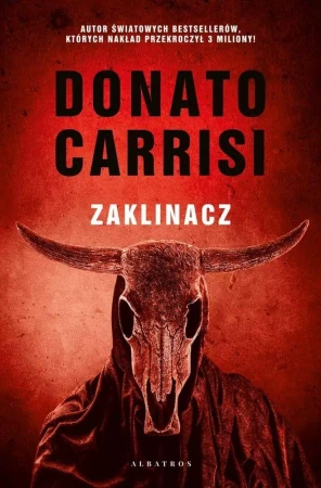Zaklinacz. Mila Vasquez. Tom 1, Donato Carrisi