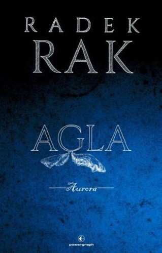 Przejdź do produktu AGLA. AURORA, RADEK RAK