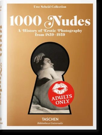 1000 Nudes. A History of Erotic Photography...