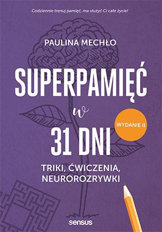 Przejdź do produktu SUPERPAMIĘĆ W 31 DNI. TRIKI, ĆWICZENIA,...