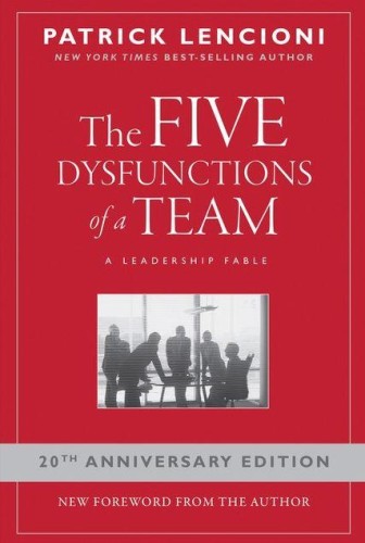 Przejdź do produktu THE FIVE DYSFUNCTIONS OF A TEAM: A LEADERSHIP...