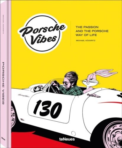 Przejdź do produktu PORSCHE VIBES. THE PASSION AND THE PORSCHE WAY...