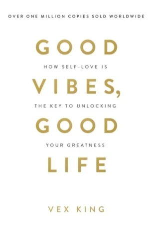 Good Vibes, Good Life wer. angielska, Vex King