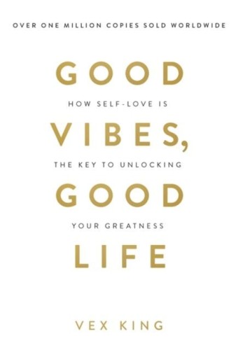 Przejdź do produktu GOOD VIBES, GOOD LIFE WER. ANGIELSKA, VEX KING