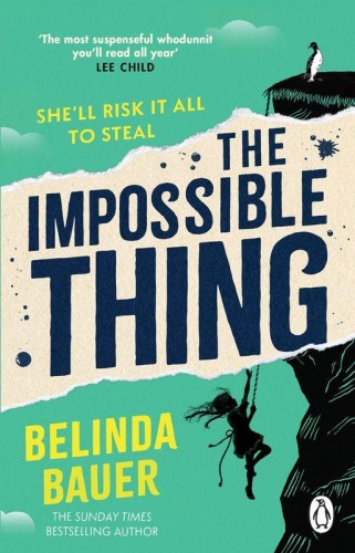 Przejdź do produktu THE IMPOSSIBLE THING, BELINDA BAUER