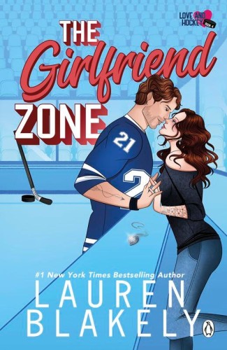 Przejdź do produktu THE GIRLFRIEND ZONE, LAUREN BLAKELY