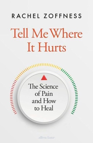 Przejdź do produktu TELL ME WHERE IT HURTS, RACHEL ZOFFNESS