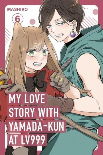 Przejdź do produktu MY LOVE STORY WITH YAMADA-KUN AT LV999, VOL. 6