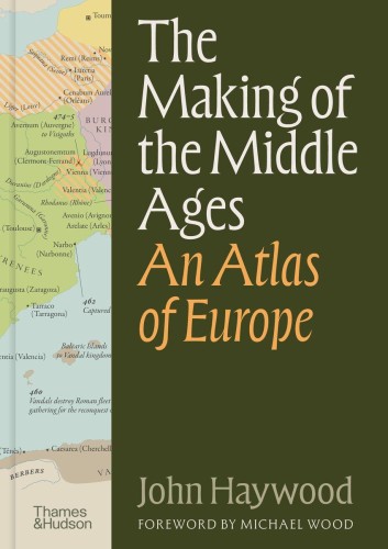 Przejdź do produktu THE MAKING OF THE MIDDLE AGES, JOHN HAYWOOD