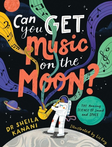 Przejdź do produktu CAN YOU GET MUSIC ON THE MOON?, SHEILA KANANI