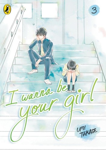 Przejdź do produktu I WANNA BE YOUR GIRL 3, UMI TAKASE
