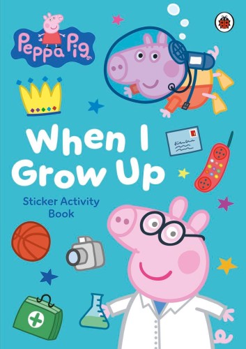 Przejdź do produktu PEPPA PIG. WHEN I GROW UP. STICKER ACTIVITY BOOK