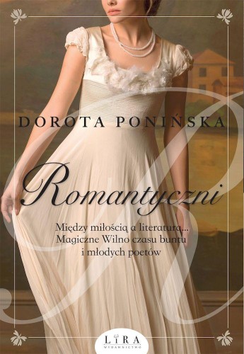 Przejdź do produktu ROMANTYCZNI, DOROTA PONIŃSKA
