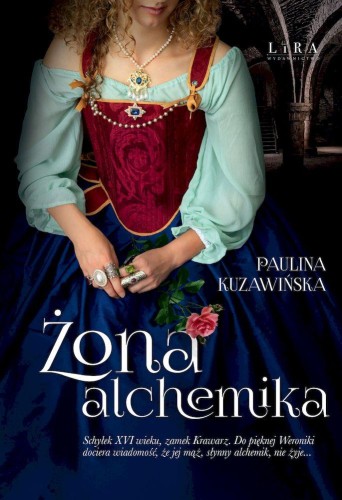 Przejdź do produktu ŻONA ALCHEMIKA, PAULINA KUZAWIŃSKA