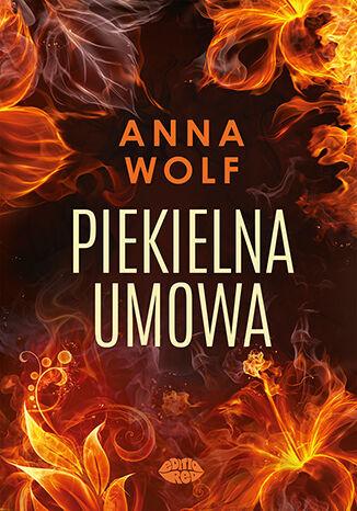 Przejdź do produktu PIEKIELNA UMOWA. PIEKIELNA DYLOGIA. TOM 1