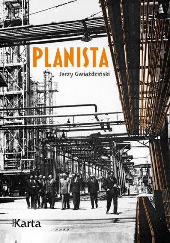 Przejdź do produktu PLANISTA. CZTERY DEKADY WEWNĄTRZ GOSPODARKI...