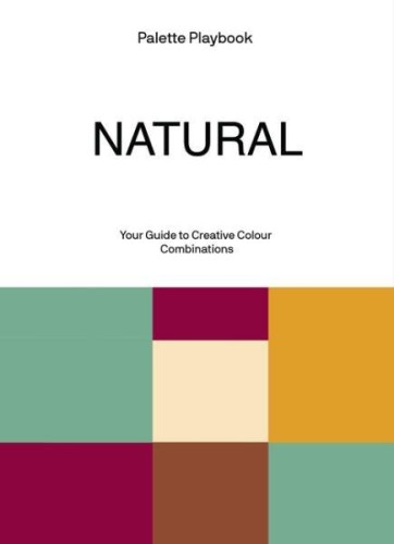 Przejdź do produktu NATURAL. PALETTE PLAYBOOK, OPRACOWANIE ZBIOROWE