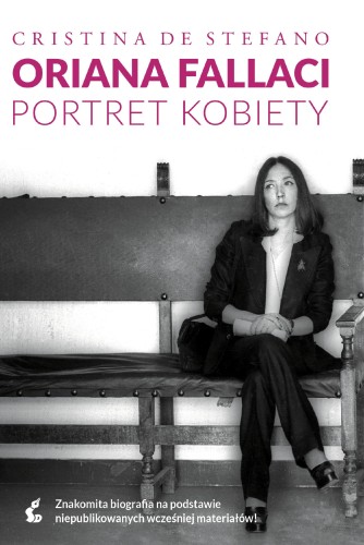 Przejdź do produktu ORIANA FALLACI. PORTRET KOBIETY WYD. 2026