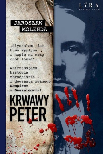 Przejdź do produktu KRWAWY PETER, JAROSŁAW MOLENDA