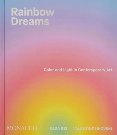 Rainbow Dreams, Olga Rei,Valentine Uhovski