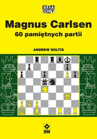 Magnus Carlsen. 60 pamiętnych partii