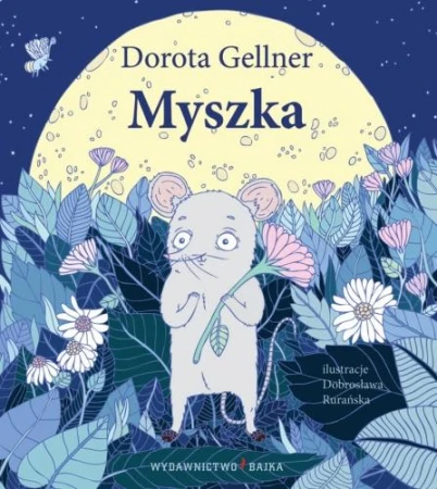Myszka wyd. 2021, Dorota Geller