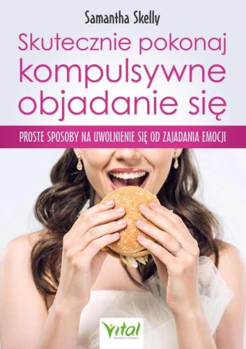 Przejdź do produktu SKUTECZNIE POKONAJ KOMPULSYWNE OBJADANIE SIĘ....