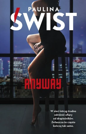ANYWAY wyd. kieszonkowe, Paulina Świst