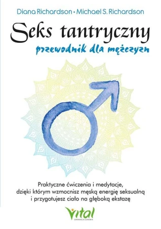 Seks tantryczny - przewodnik dla mężczyzn....