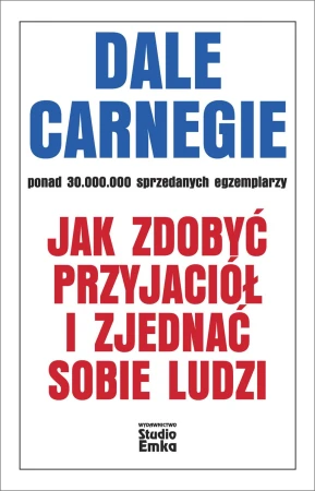 Jak zdobyć przyjaciół i zjednać sobie ludzi...