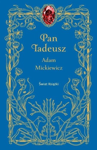 Przejdź do produktu PAN TADEUSZ, ADAM MICKIEWICZ