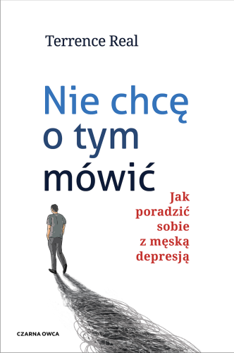 Przejdź do produktu NIE CHCĘ O TYM MÓWIĆ. JAK PORADZIĆ SOBIE Z...