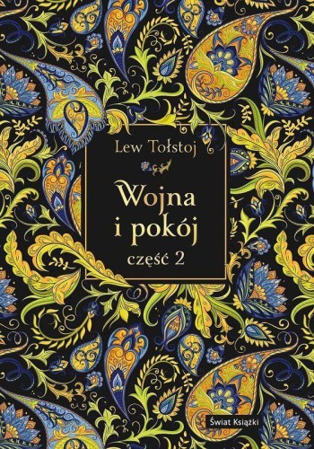 Przejdź do produktu WOJNA I POKÓJ. CZĘŚĆ 2 (EDYCJA ELEGANCKA)
