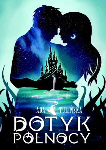 Przejdź do produktu DOTYK PÓŁNOCY. TOM 1, ADA TULIŃSKA