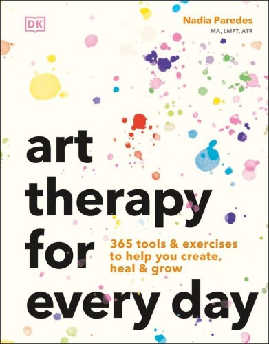Przejdź do produktu ART THERAPY FOR EVERY DAY, NADIA PAREDES