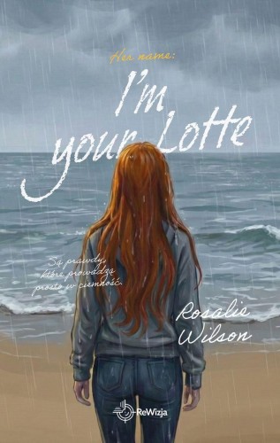 Przejdź do produktu I'M YOUR LOTTE, ROSALIE WILSON