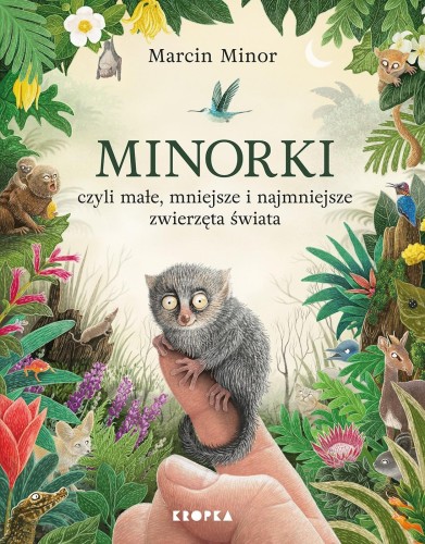 Przejdź do produktu MINORKI, CZYLI MAŁE, MNIEJSZE I NAJMNIEJSZE...