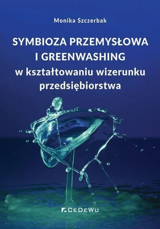 Symbioza przemysłowa i greenwashing w...