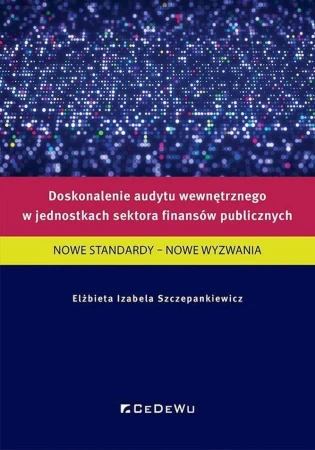 Doskonalenie audytu wewnętrznego w jednostkach...