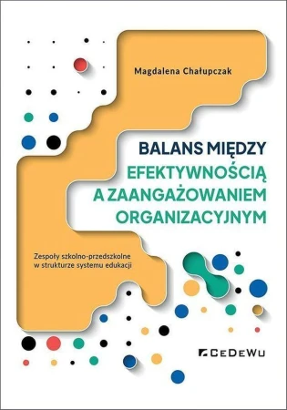 Balans między efektywnością a zaangażowaniem...