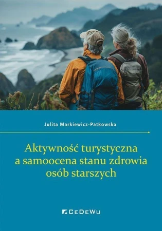 Aktywność turystyczna a samoocena stanu...