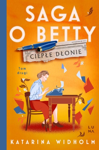 Przejdź do produktu CIEPŁE DŁONIE. SAGA O BETTY. TOM 2