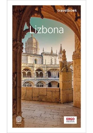 Lizbona. Travelbook wyd. 4, Krzysztof Gierak